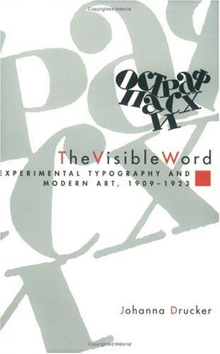 Johanna Drucker: The Visible Word (Paperback, 1997, University Of Chicago Press)