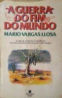 Mario Vargas Llosa: A Guerra do Fim do Mundo (Paperback, Portuguese language, 1981, Francisco Alves)