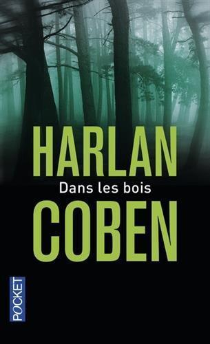 Harlan Coben: Dans les Bois (French language, 2011)