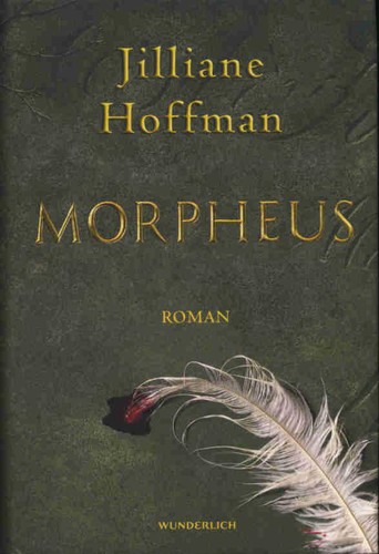 Jilliane Hoffman: Morpheus (German language, 2005, Wunderlich)