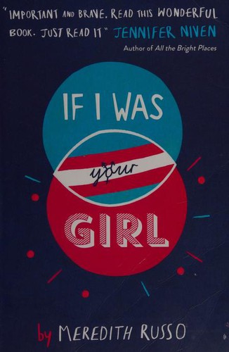 Meredith Russo: If I Was Your Girl (Paperback, 2017, USBORNE CAT ANG)