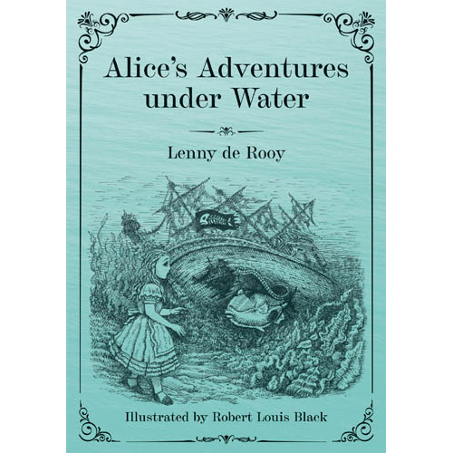 Alice's Adventures under Water (Paperback, 2021, Millennyum Publications)