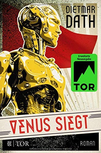 Dietmar Dath: Venus siegt (Paperback, 2016, FISCHER TOR)