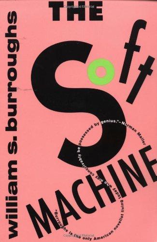 The Soft Machine (The Nova Trilogy #1) (1994)