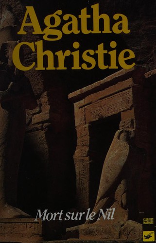 Agatha Christie: Mort sur le Nil (French language, 1992, Librairie des Champs-Élysées)