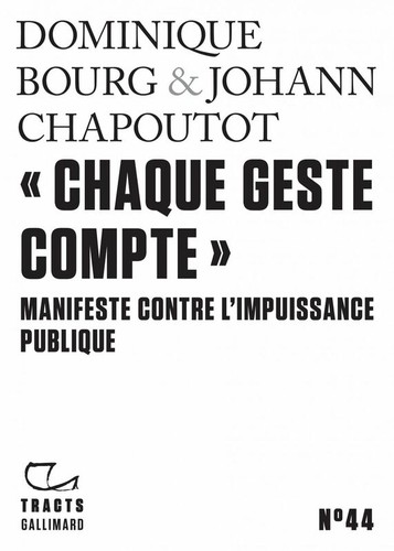 "Chaque geste compte" (French language, 2022, Gallimard)