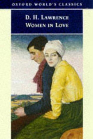 D. H. Lawrence: Women in love (1998, Oxford University Press)