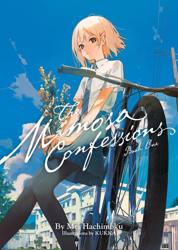Mei Hachimoku, KUKKA: The Mimosa Confessions (Light Novel) Vol. 1 (2024, Seven Seas Entertainment, LLC)