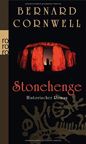 Bernard Cornwell: Stonehenge (Paperback, 2011, Rowohlt Taschenbuch)