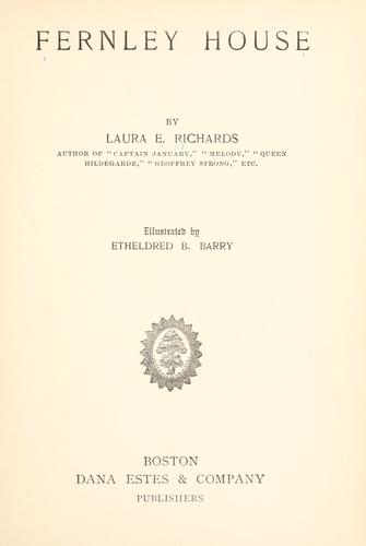 Laura E. Richards: Fernley House (1901, D. Estes)