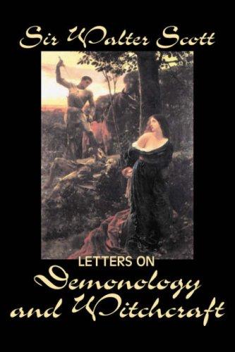 Sir Walter Scott: Letters on Demonology and Witchcraft (Paperback, 2006, Aegypan)