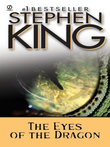 Stephen King: The Eyes of the Dragon (EBook, 2009, Penguin USA, Inc.)