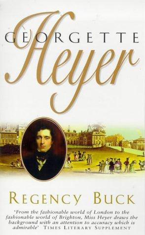 Georgette Heyer: Regency Buck (Paperback, 1991, Arrow)