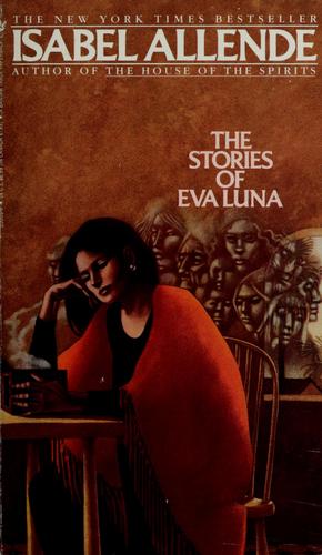 Isabel Allende: The stories of Eva Luna (1992, Bantam Books)