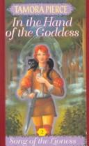 Tamora Pierce: In the Hand of the Goddess (1999, Peter Smith Publisher)