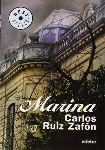 Carlos Ruiz Zafón: Marina (Spanish language, 2003, Edebé)