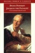 Denis Diderot: Jacques the fatalist and his master (1999, Oxford University Press)