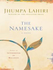 Jhumpa Lahiri: The namesake (2003, Wheeler Pub.)