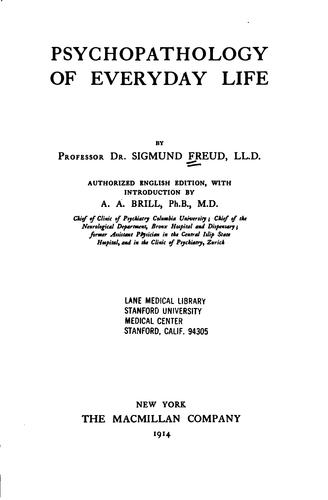 Sigmund Freud: Psychopathology of everyday life (1914, The Macmillan company)