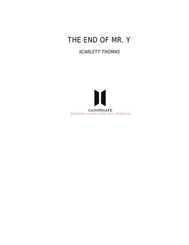 Scarlett Thomas: The End of Mr. Y (EBook, 2008, Canongate Books)