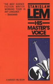 Stanisław Lem: His master's voice (1984, Harcourt Brace Jovanovich)