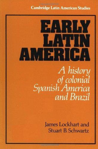 James Lockhart: Early Latin America (1983)