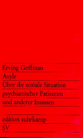 Erving Goffman: Asyle. (Paperback, Suhrkamp)