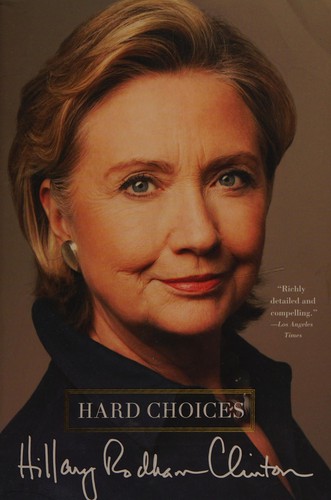 Hillary Rodham Clinton: Hard choices (2015, Simon & Schuster Paperbacks)