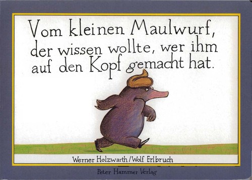 Werner Holzwarth: Vom Kleinen Maulwurf (Hardcover, German language, 1999, Schoenhofsforeign Books Inc)