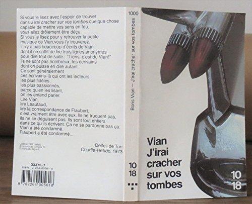 Boris Vian: J'irai cracher sur vos tombes (French language, 1998)