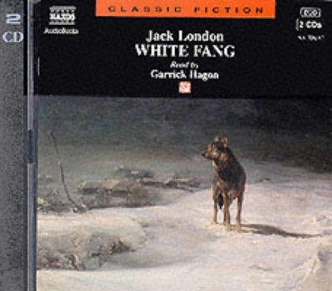 Jack London: White Fang (Classic Literature with Classical Music) (1999, Naxos Audiobooks)