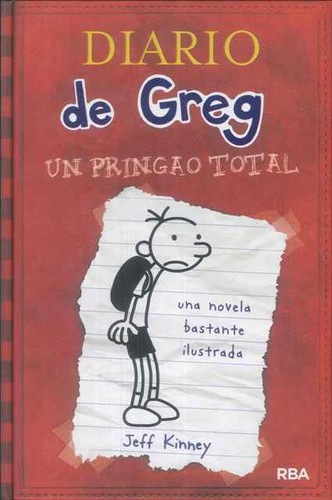 Jeff Kinney: Diario de Greg (Spanish language, 2008, RBA libros)