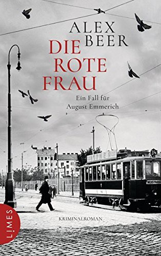 Alex Beer: Die rote Frau (Hardcover, 2018, Limes Verlag)