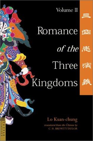 Luo Guanzhong, C. H. Brewitt-Taylor: Romance of the Three Kingdoms, Vol. 2 (2002, Tuttle Publishing)