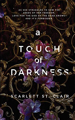 Scarlett St. Clair: A Touch of Darkness (Paperback, 2019, Bloom Books)