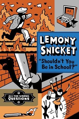 Shouldn't you be in school? (Hardcover, 2014, Little, Brown and Company)