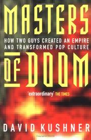 David Kushner: Masters of Doom (2004, Piatkus Books)