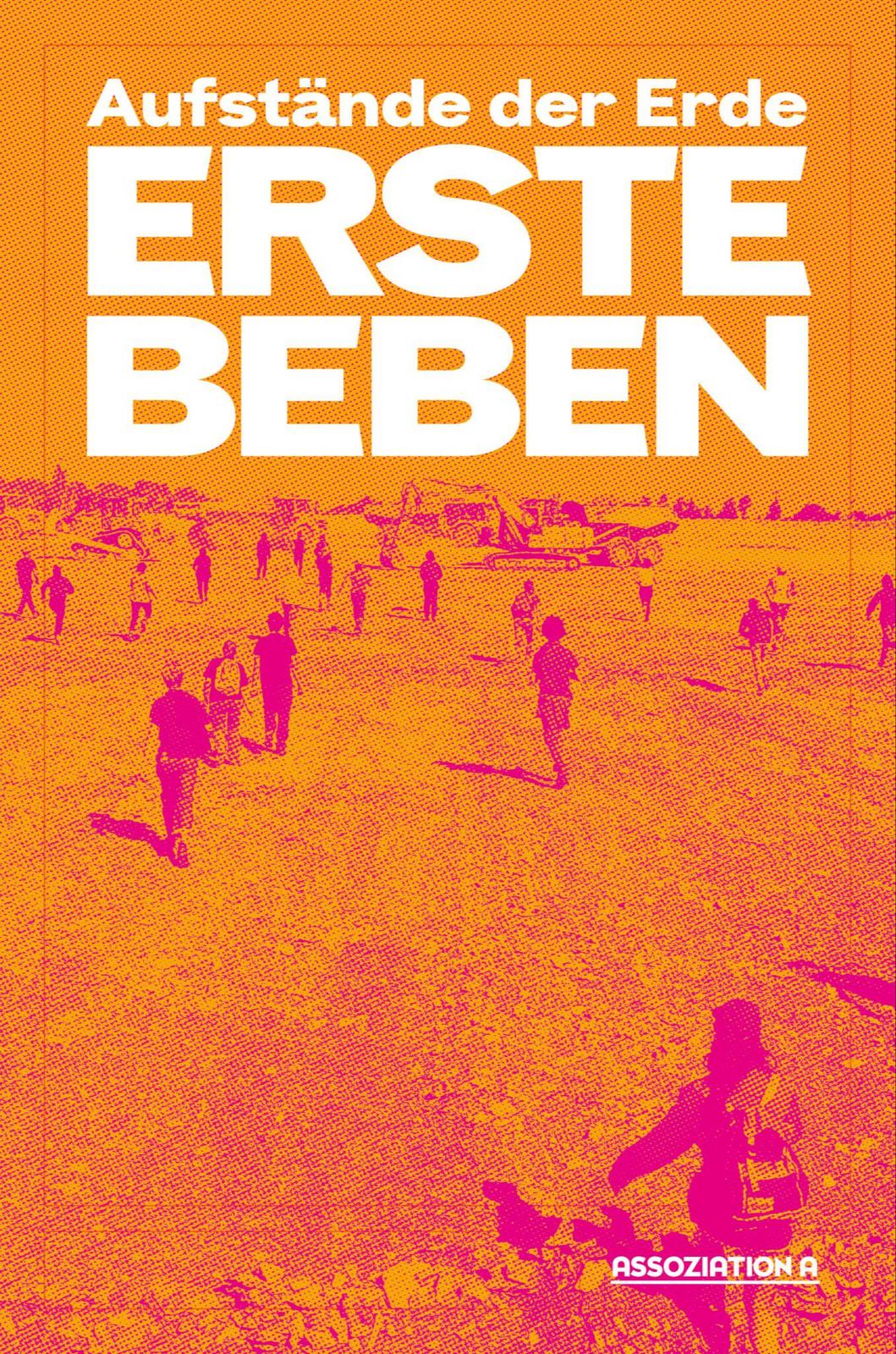 Les Soulèvements de la Terre: Erste Beben (German language, 2025, Assoziation A)