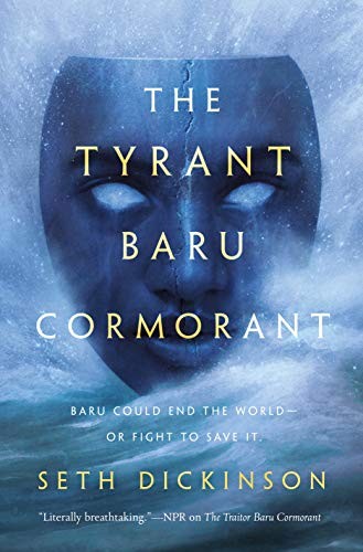 Seth Dickinson: The Tyrant Baru Cormorant (Paperback, 2021, Tor Books)