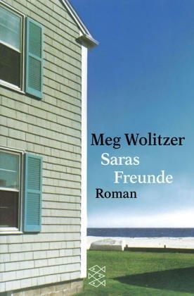 Meg Wolitzer: Saras Freunde. (Paperback, 2001, Fischer (Tb.), Frankfurt)