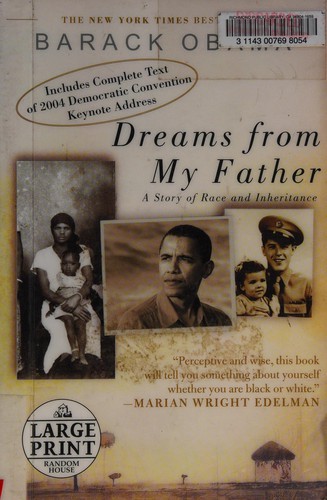 Barack Obama: Dreams from my father (2004, Random House Large Print)