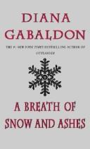 Diana Gabaldon: A Breath of Snow and Ashes (2008, Dell)