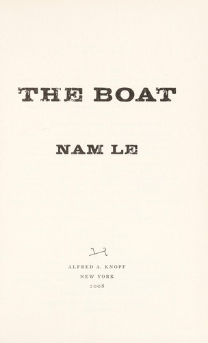 Nam Le: The boat (2008, Alfred A. Knopf)