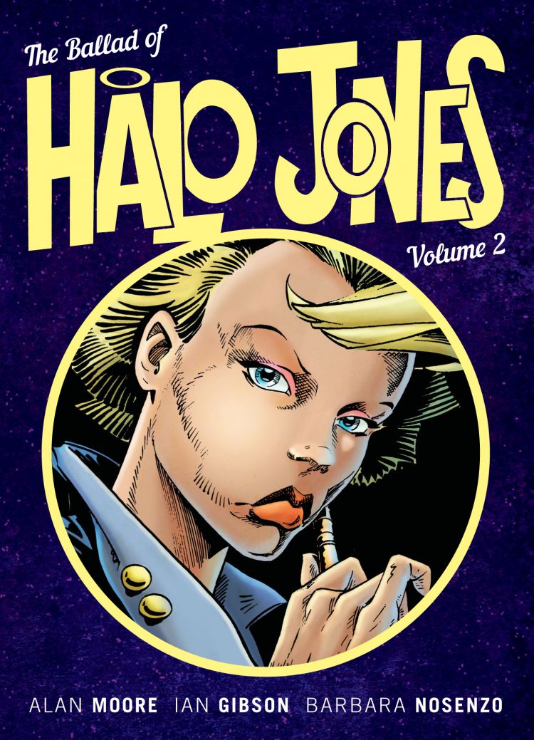 Alan Moore, Ian Gibson: The Ballad of Halo Jones, Volume 2 (EBook, 2018, 2000 AD)