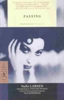 Nella Larsen: Passing (2002, Turtleback Books Distributed by Demco Media)