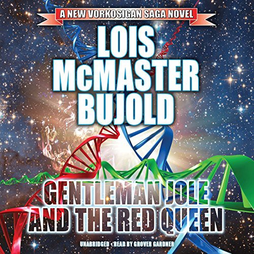 Lois McMaster Bujold: Gentleman Jole and the Red Queen (AudiobookFormat, 2016, Blackstone Audiobooks, Blackstone Audio, Inc.)