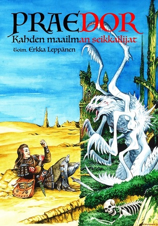 Erkka Leppänen: Praedor (Paperback, Finnish language, Vaskikirjat)
