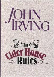 John Irving: The Cider House Rules (2000, Thorndike Press)