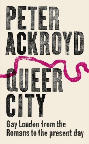 Queer City (Hardcover, 2017, Chatto & Windus)