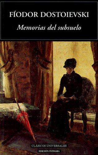 Fyodor Dostoevsky: Memorias del subsuelo (Spanish language, 2001)